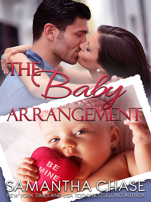 Title details for The Baby Arrangement by Samantha Chase - Available